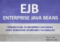 Enterprise Java Beans - EJB