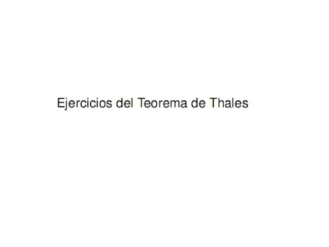 Ejercicios Sobre Teorema De Thales
