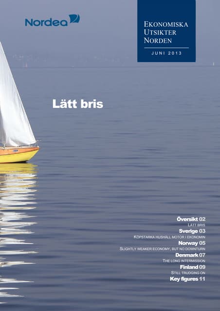 Ekonomiska Utsikter, Nordea Bank, juni 2013