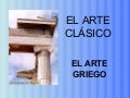 El Arte Griego La Arquitectura