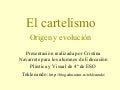 El cartelismo