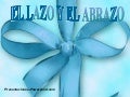 El lazo y el Abrazp