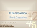 El racionalismo: Descartes