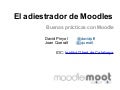 EL ADIESTRADOR DE MOODLES