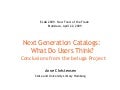 Next Generation Catalogs: What do users think?