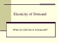 Elasticity of Demand