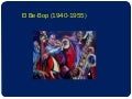 El be bop (1940-1955)