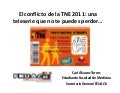 El conflicto de la tne_2011