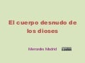 El Cuerpo Desnudo De Los Dioses
