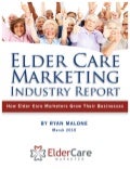 Elder Care Marketing Industry Report