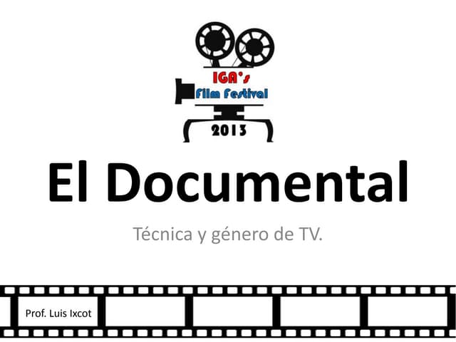 El documental