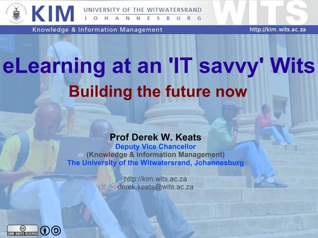 eLearning at an 'IT savvy' Wits: bu...