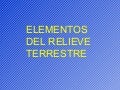 Elementos del relieve