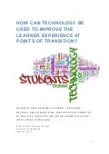 How can technology be used to improve the learner experience at points of transition?
