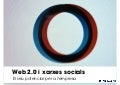 Web 2.0 i xarxes socials: El seu potencial per a l&rsquo;empresa