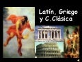 Latín, Griego y Cultura clásica