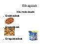 Elikagaiak