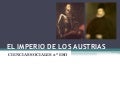 EL IMPERIO DE LOS AUSTRIAS