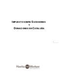 El impuesto sobre sucesiones y donaciones en cataluña   actualizacion 2011