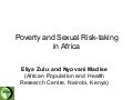 Poverty and Sexual Risk-taking in Africa