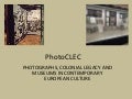 HERA - PHOTOCLEC: Experiences of preparing successful transnational collaborative proposals