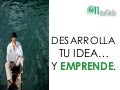 El poder del objetivo. Desarrolla tu idea y emprende