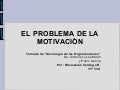 El problema de la Motivación