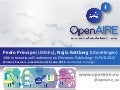 OpenAIRE & OpenAIREplus poster presentation - ElPub 2012