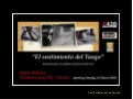El sentimiento del Tango - opening photos