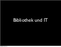 Bibliothek und IT - Elsevier   Masterclass 2012