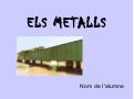 Els metalls