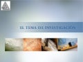 El Tema De Investigacion