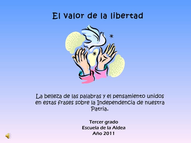 El valor de la Libertad