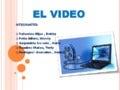 El video