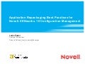 Application Repackaging Best Practices for Novell ZENworks 10 Configuration Management