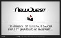 NewQuest - Lemailing et ce quil faut savoir...