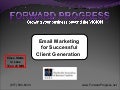Email Marketing for Successful Client Generation - WABC 2010