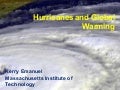 Hurricanes and Global Warming- Dr. Kerry Emanuel