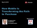 eMarketer Webinar: How Mobile Is Transforming the Path to Purchase