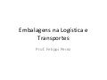 Embalagens na logística e transportes