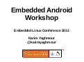 Embedded Android Workshop