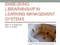 Embedding librarianship in learning management systems