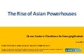 The Rise of Asian Powerhouses