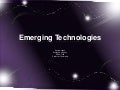 Emerging technologies