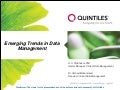 Emerging Trends in Clinical Data Management