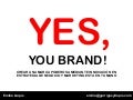 Extracto conferencia YES YOU BRAND