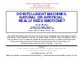 Do Machines, Natural or Artificial, Really Need Emotions?