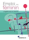 Guide Emploi au féminin : l'égalité est en marche