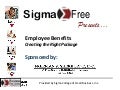 Employee Benefits - Creating the Right Package