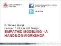 hcid2011 - Empathic Modelling, A Practical Workshop - Dr Simone Stumpf (HCID)